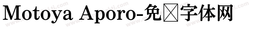 Motoya Aporo字体转换